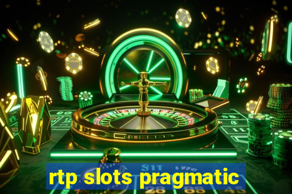 rtp slots pragmatic